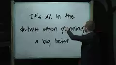 It's all in the details when planning a big heist meme