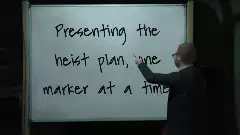 Presenting the heist plan, one marker at a time meme