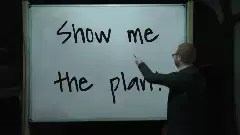 Show me the plan! meme