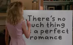 There's no such thing as a perfect romance meme