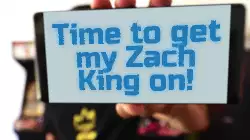 Time to get my Zach King on! meme