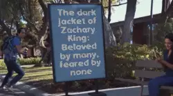 The dark jacket of Zachary King: Beloved by many, feared by none meme