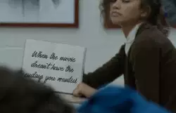 When the movie doesn't have the ending you wanted meme