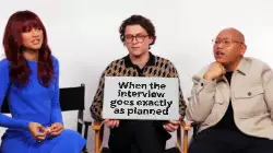 When the interview goes exactly as planned meme