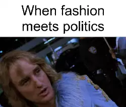 When fashion meets politics meme