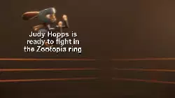 Judy Hopps is ready to fight in the Zootopia ring meme