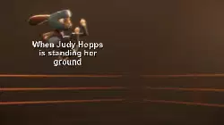 When Judy Hopps is standing her ground meme