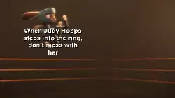 When Judy Hopps steps into the ring, don't mess with her meme