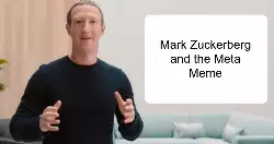 Mark Zuckerberg and the Meta Meme meme
